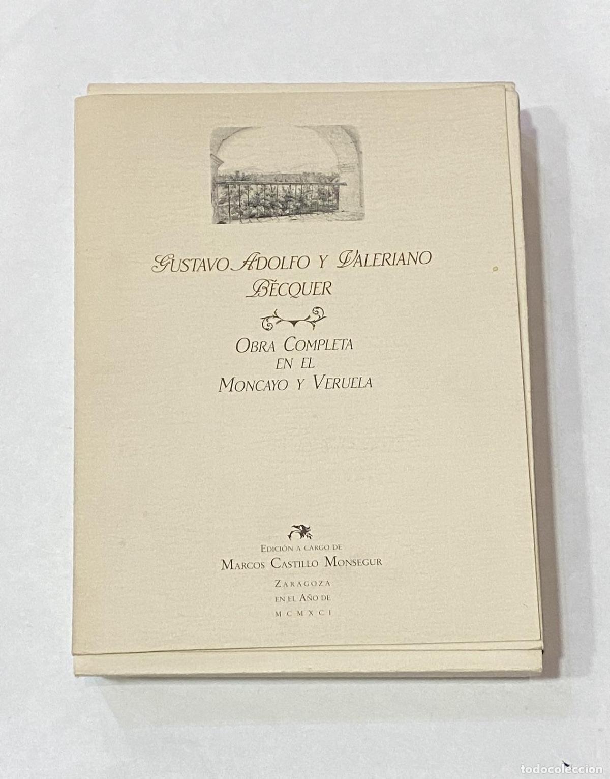 Libros: B&Eacute;CQUER, Gustavo Adolfo; B&Eacute;CQUER, Valeriano. - Obra completa en el Moncayo y Veruela. - Foto 1