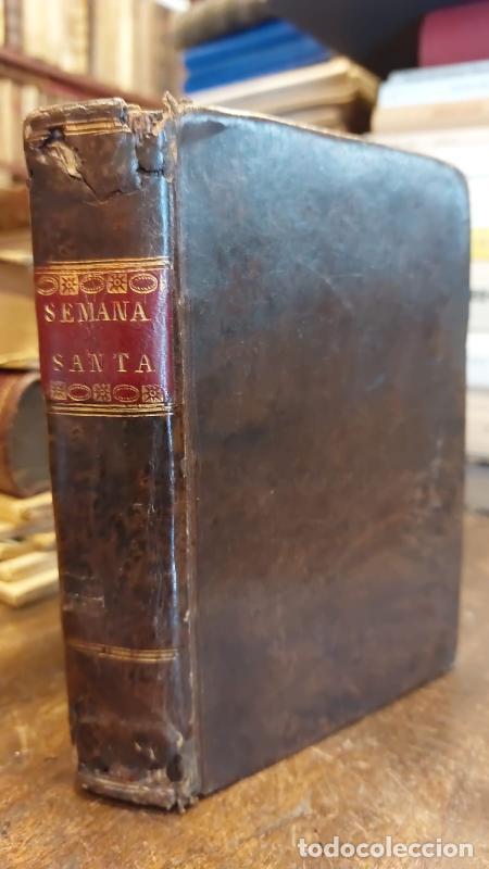 Libros: OFICIO DE LA SEMANA SANTA Y SEMANA DE PASCUA, con la Misa entera del Jueves Santo, Stabat, meditacio