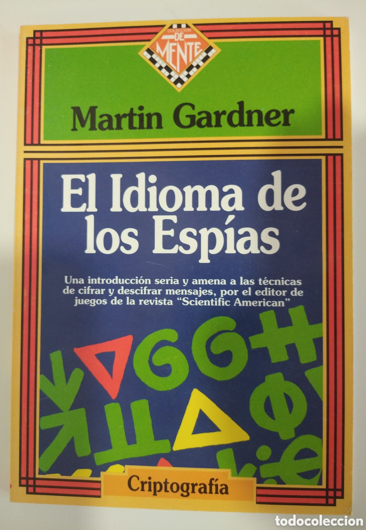 Libros: EL IDIOMA DE LOS ESP&Iacute;AS- MARTIN GARDNER - Foto 1