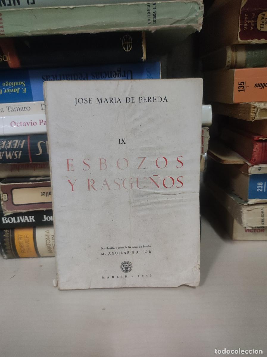 Libros: ESBOZOS Y RASGU&Ntilde;OS JOSE MARIA DE PEREDA 1943 - Foto 1