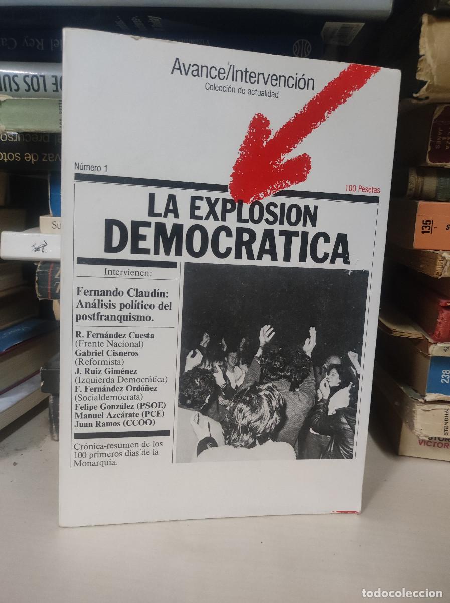 Libros: VARIOS AUTORES - LA EXPLOSI&Oacute;N DEMOCR&Aacute;TICA - AVANCE, 1976 - Foto 1