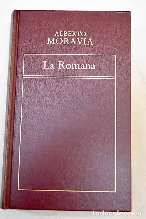 Libros: La romana: Moravia, Alberto.- Moravia, Alberto - Foto 1