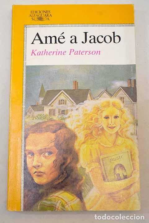 Libros: Am&eacute; a Jacob: Paterson, Katherine.- Paterson, Katherine - Foto 1