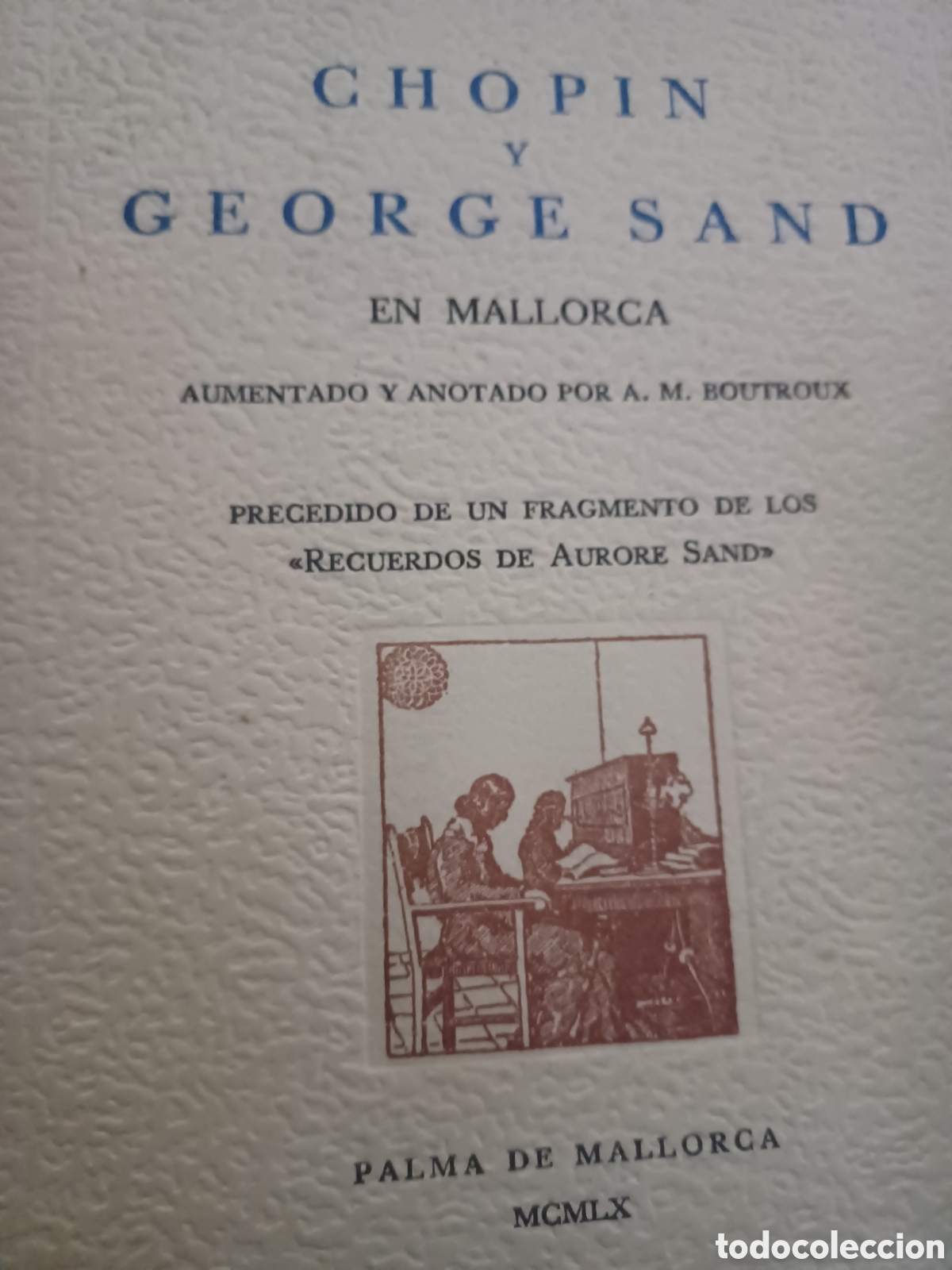 Libros: Barybook 153. Chopin y George Sand en Mallorca Bartomeu Ferra - Foto 1