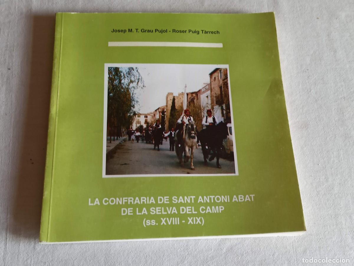 Libros: La confraria de sant Antoni de la Selva del Camp