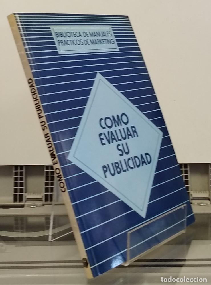 Libros: C&oacute;mo evaluar su publicidad - vvaa - Foto 1