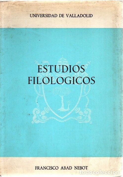 Libros: Estudios filol&oacute;gicos - Abad Nebot, Francisco - Foto 1