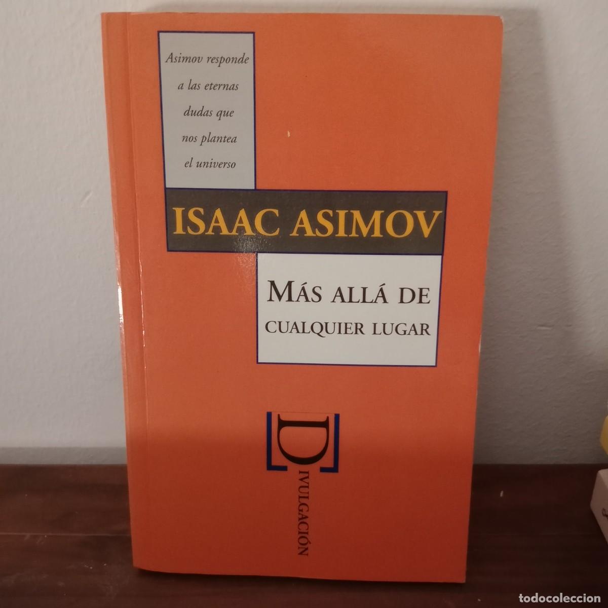 Libros: Mas Alla de Cualquier Lugar - ASIMOV, Isaac - Foto 1