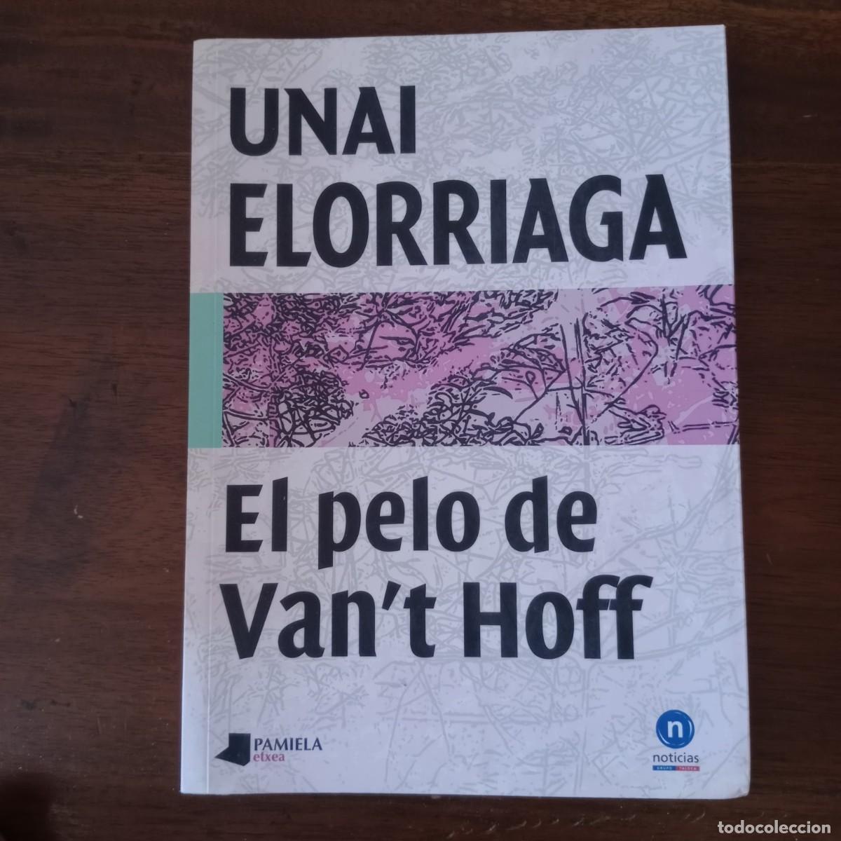 Libros: El pelo de Vant Hoff - Elorriaga, Unai - Foto 1