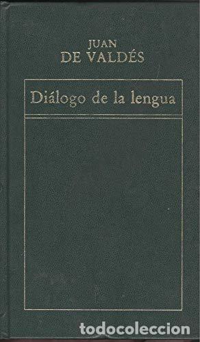 Libros: DIALOGO DE LA LENGUA - Foto 1