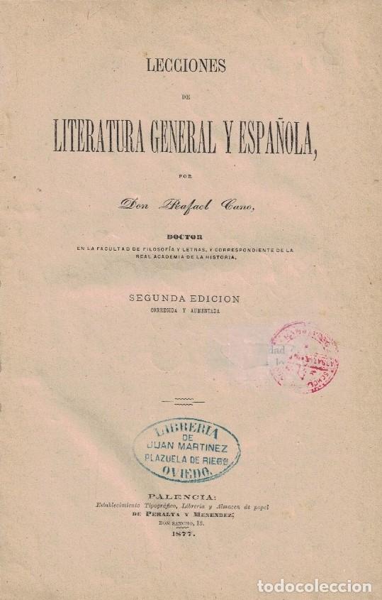 Libros: LECCIONES DE LITERATURA GENERAL Y ESPA&Ntilde;OLA. - Cano. Rafael, - Foto 1