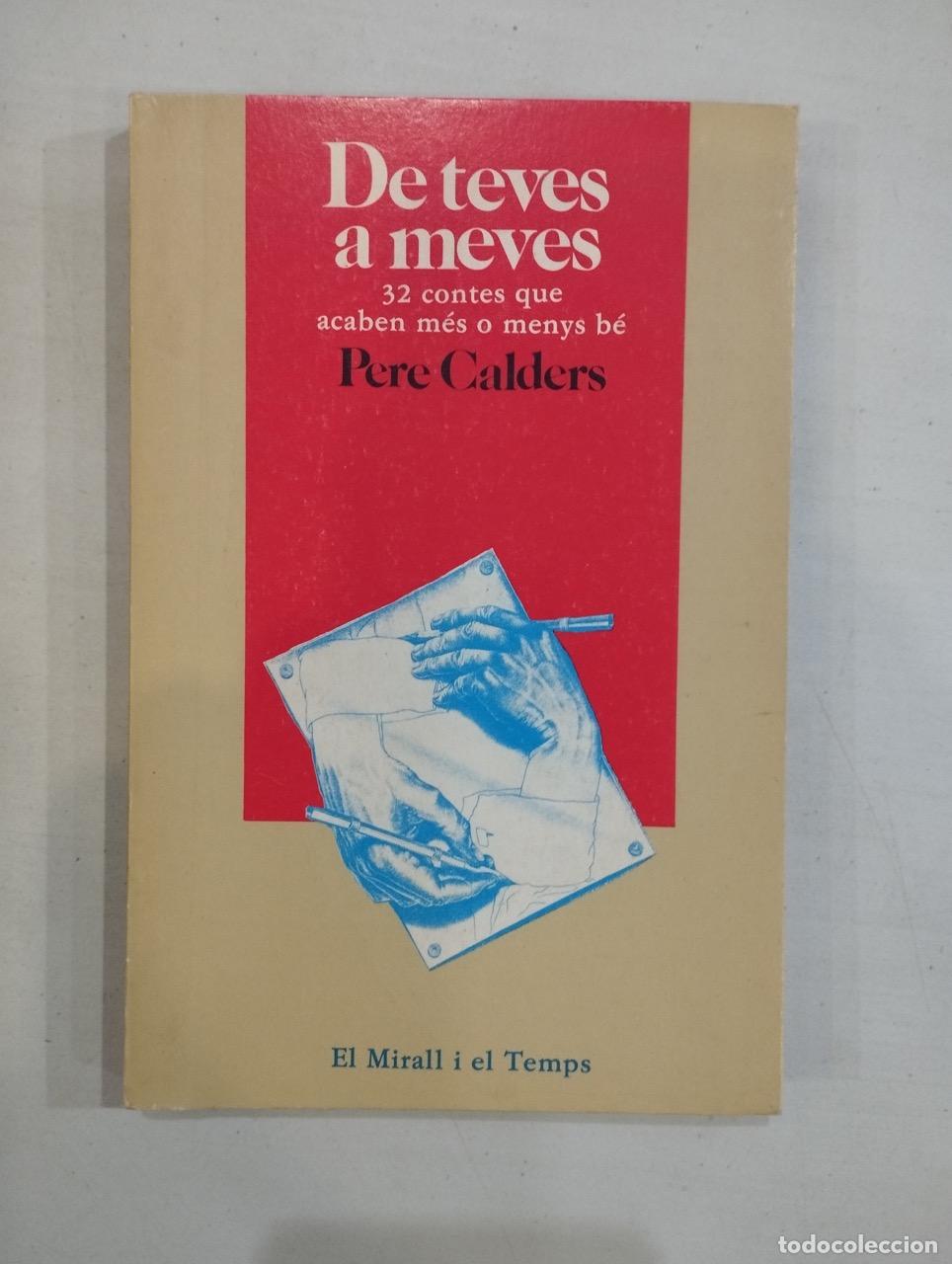 Libros: Pere Calders - De teves a meves - Foto 1