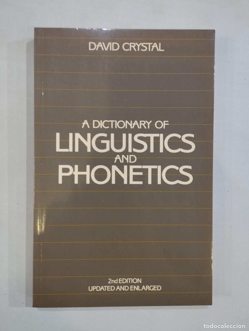 Libros: David Crystal - A dictionary of linguistics and phonetics - Foto 1