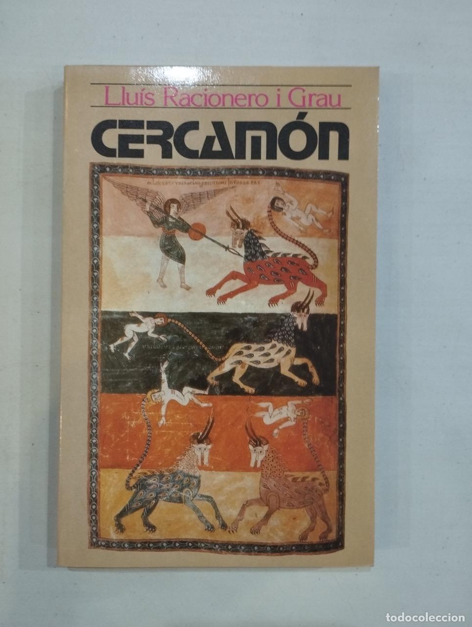 Libros: Llu&iacute;s Racionero i Grau - Cercam&oacute;n - Foto 1