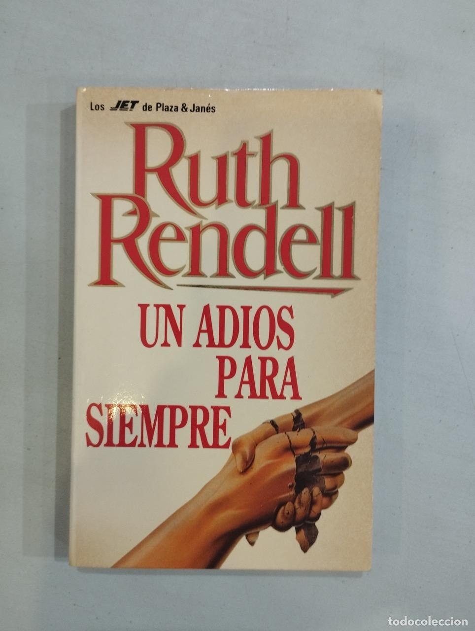Libros: Ruth Rendell - Un adi&oacute;s para siempre - Foto 1