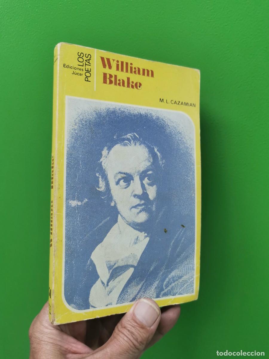 Libros: WILLIAM BLAKE. CAZAMIAN. J&Uacute;CAR. LOS POETAS. - Foto 1