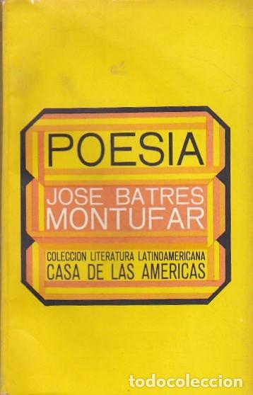 Libros: Poesia - BATRES MONTUFAR,Jose - Foto 1