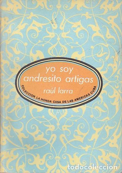 Libros: Yo soy andresito artigas - LARRA,Raul - Foto 1
