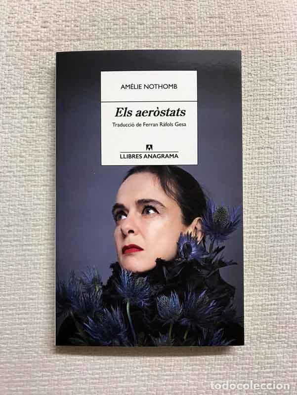 Libros: Els aer&ograve;stats - Am&eacute;lie Nothomb - Foto 1