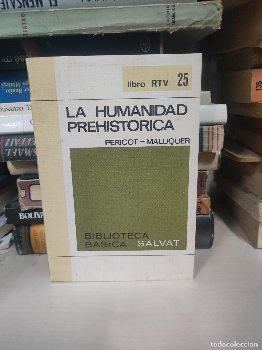 Libros: LA HUMANIDAD PREHISTORICA PERICOT MALUQUER - Foto 1