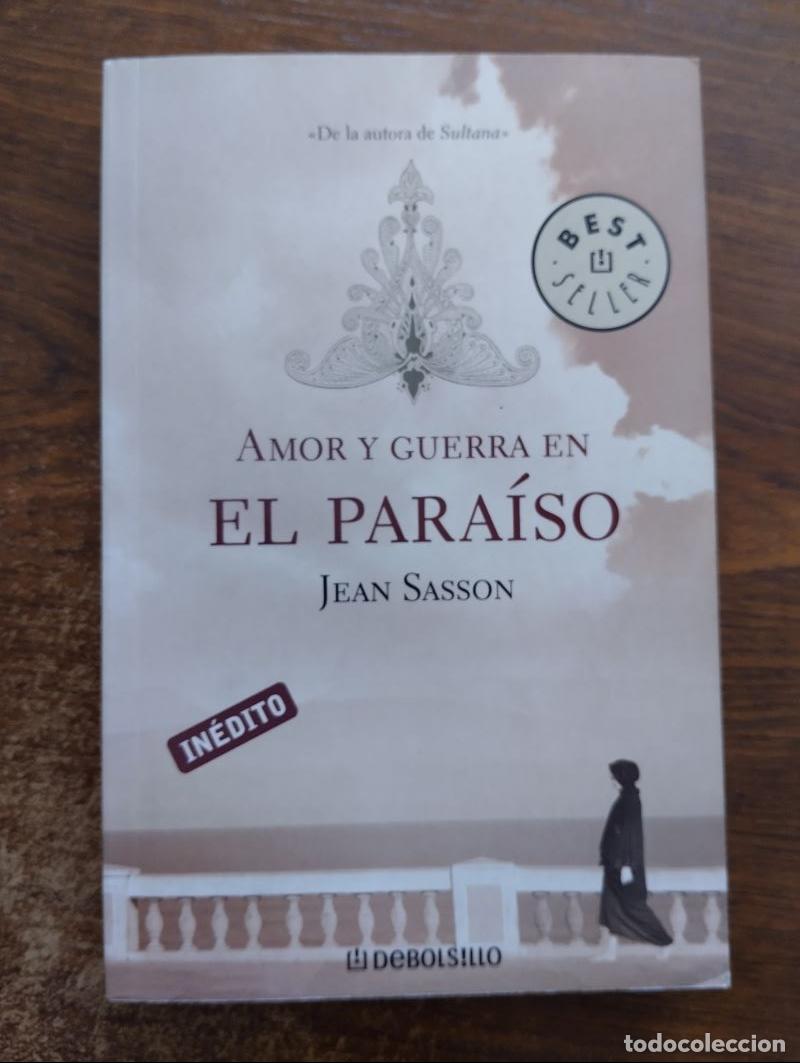 Libros: Amor y guerra en el para&iacute;so - Jean Sasson - Foto 1