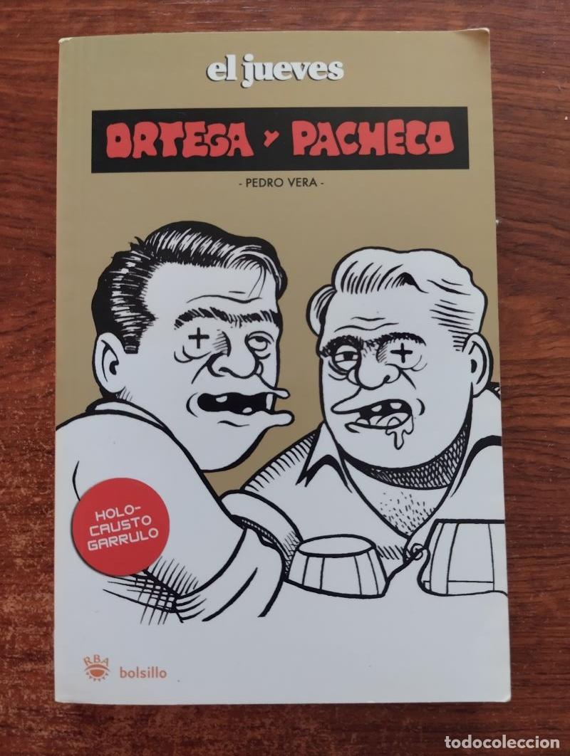 Libros: Ortega y Pacheco. Holocausto garrulo - Pedro Vera - Foto 1
