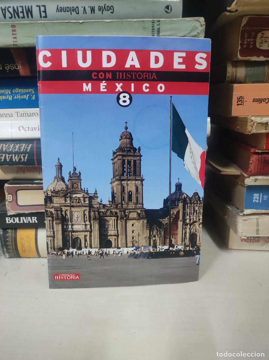 Libros: CIUDADES CON HISTORIA MEXICO - Foto 1