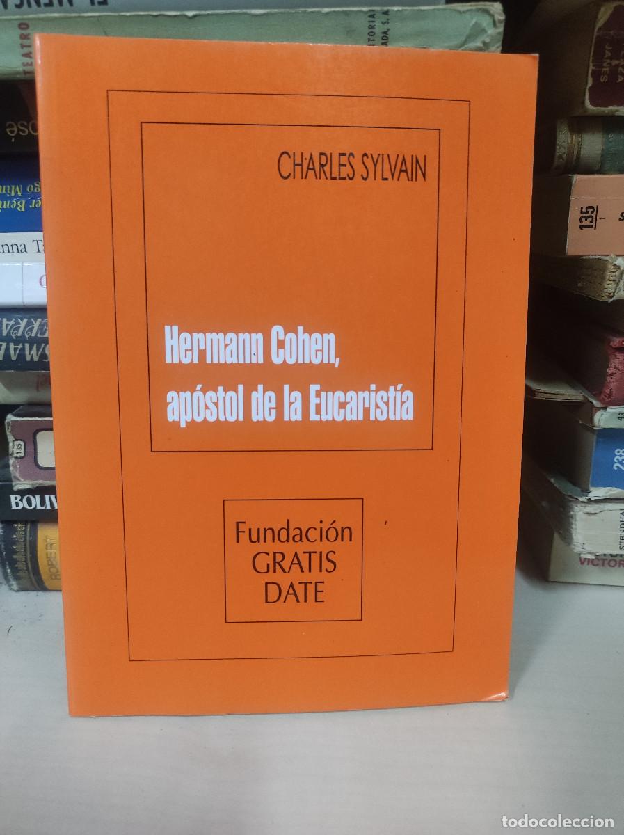 Libros: HERMANN COHEN APOSTOL DE LA EUCARISTIA CHARLES SYLVAIN - Foto 2