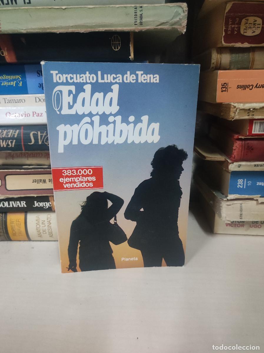 Libros: EDAD PROHIBIDO LUCA DE TENA - Foto 1