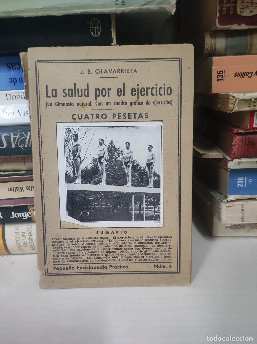 Libros: LA SALUD POR EL EJERCICIO - J B OLAVARRIETA - Foto 1