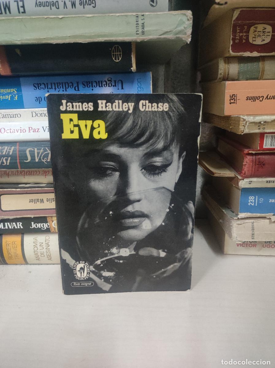 Livres: EVA JAMES HADLEY CHASE