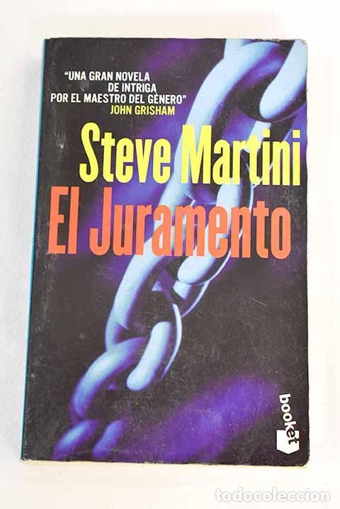Libros: El juramento: Martini, Steve.- Martini, Steve - Foto 1
