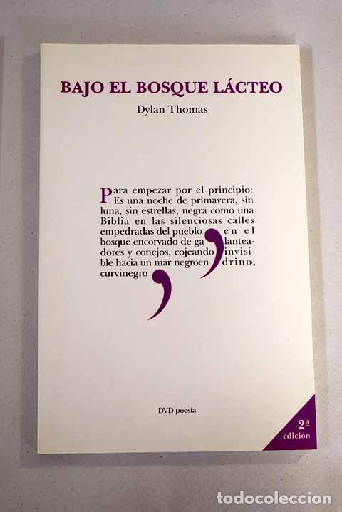 Libros: Bajo el bosque l&aacute;cteo: comedia para voces.- Thomas, Dylan - Foto 1