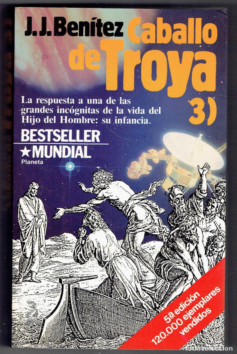 Libros: FT0452. Libro: Caballo de Troya (3). Autor: J. J. Benitez - Foto 1
