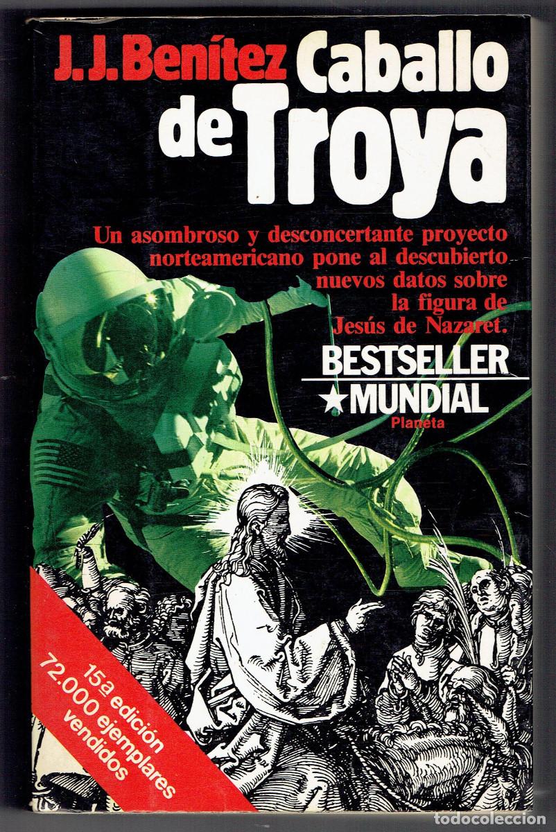 Libros: FT0458. Libro: Caballo de Troya. Autor: J. J. Benitez - Foto 1