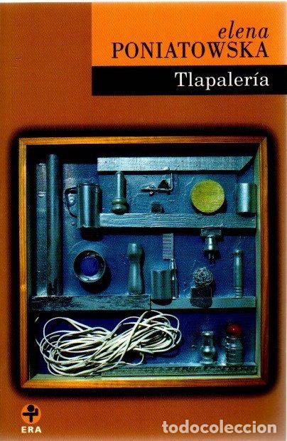 Libros: Tlapaler&iacute;a - Poniatowska, Elena - Foto 1