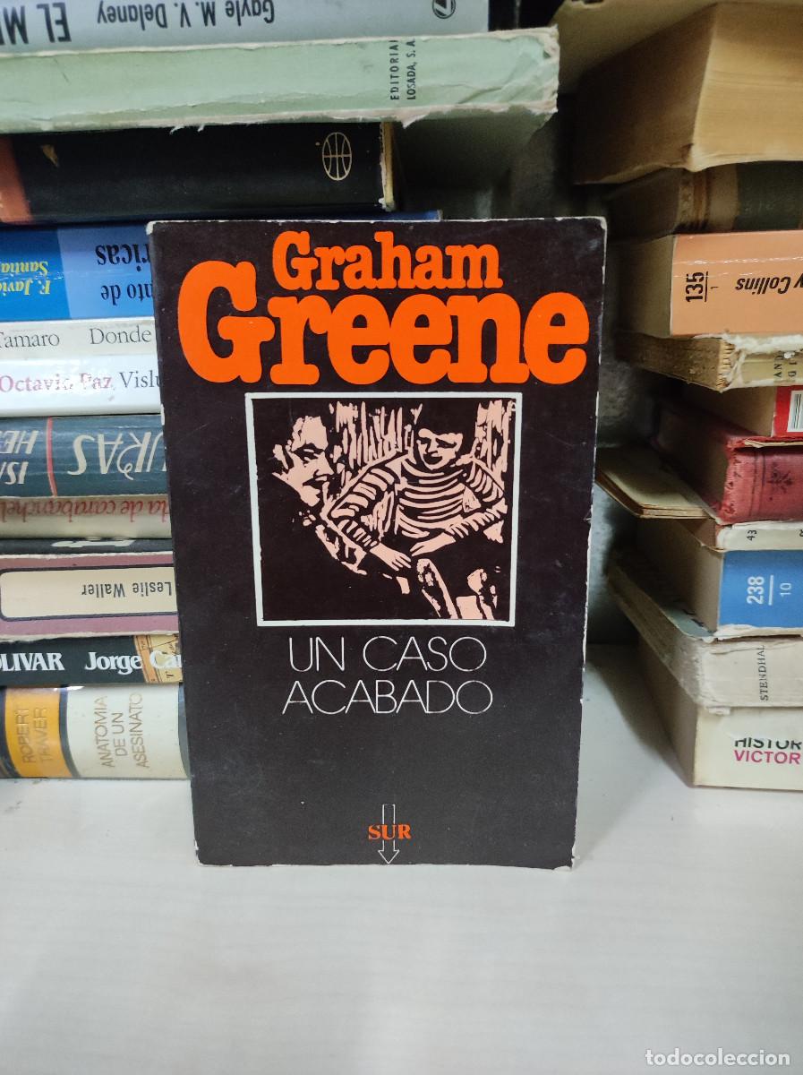 Libros: UN CASO ACABADO / GRAHAM GREENE - Foto 1