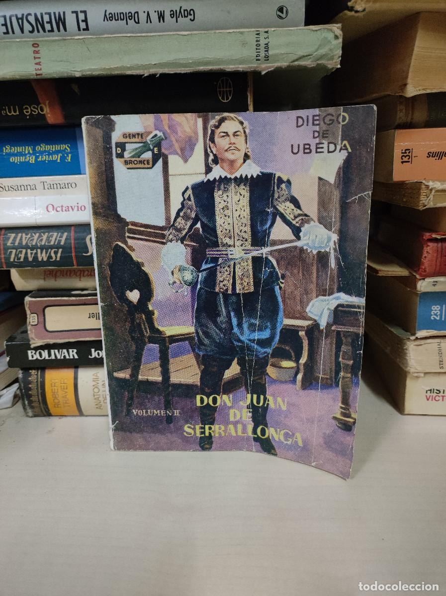Libros: DON JUAN DE SERRALLONGA DIEGO DE UBEDA VOLUMEN II - Foto 1