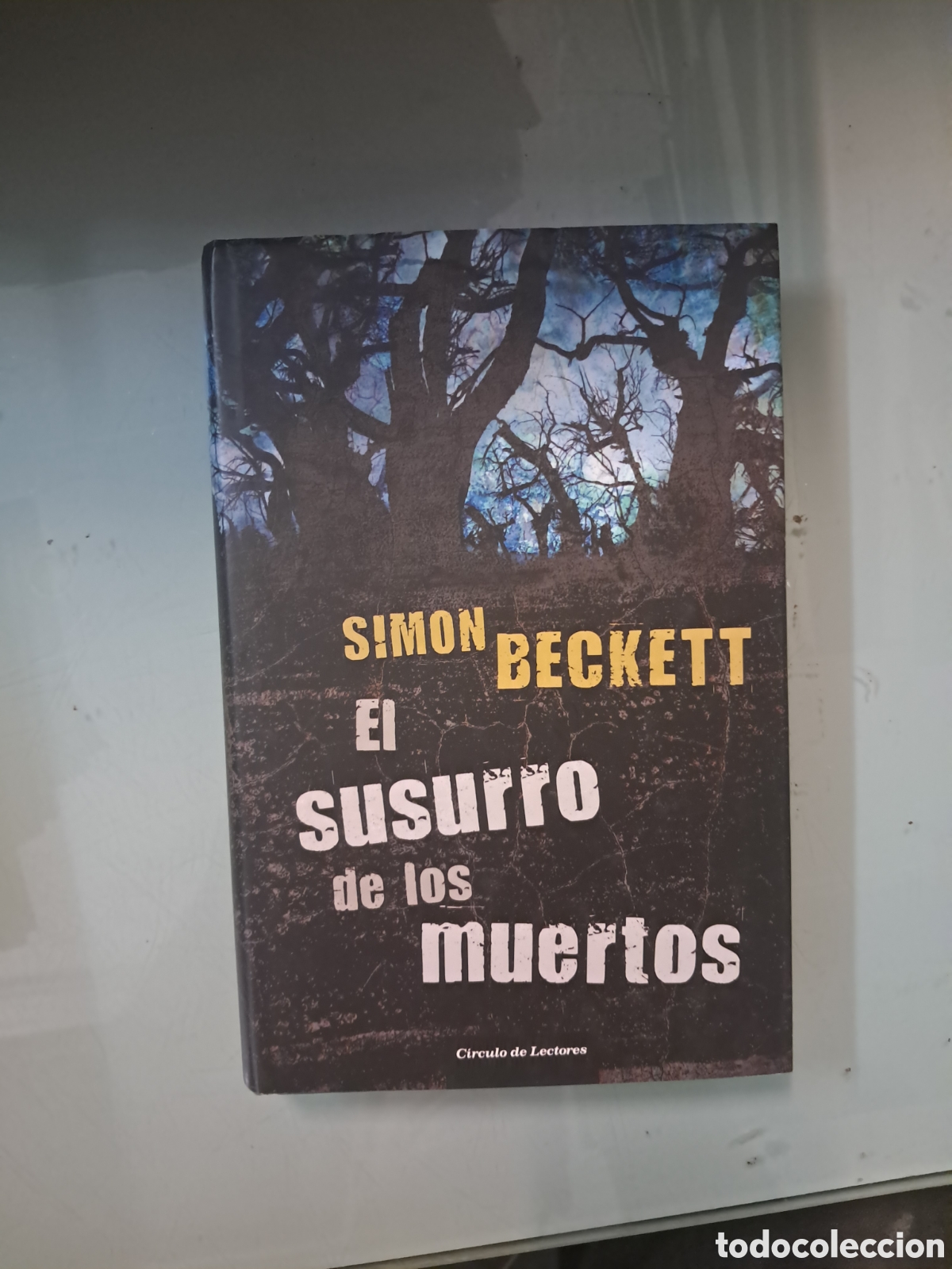Libros: Simon Beckett, El susurro de los muertos,C&iacute;rculo de Lectores - Foto 1