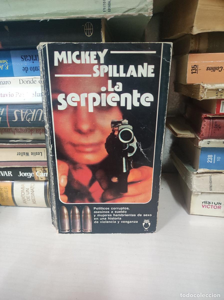Libros: LA SERPIENTE - MICKEY SPILLANE - Foto 1