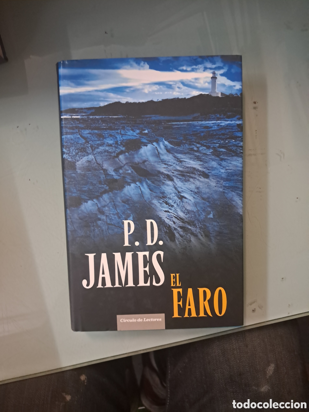 Libros: P.D.James, El faro, C&iacute;rculo de Lectores - Foto 1