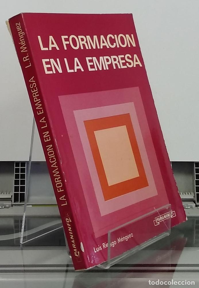 Libros: La formaci&oacute;n en la empresa - Luis Riesgo M&eacute;nguez - Foto 1