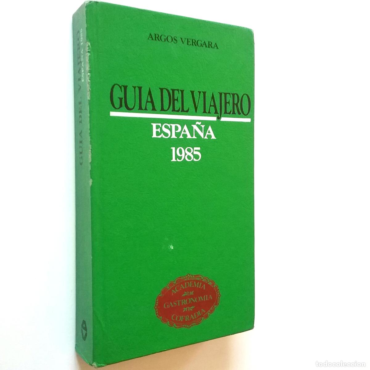 Libros: Espa&ntilde;a 1985. Guia del viajero - Foto 1