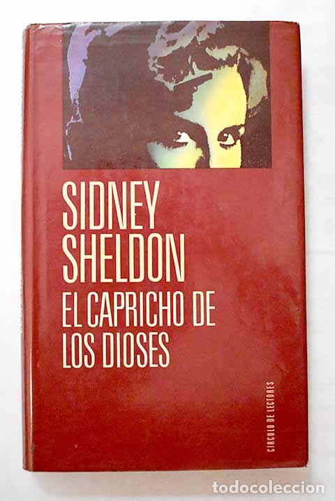 Libros: El capricho de los dioses.- Sheldon, Sidney - Foto 1