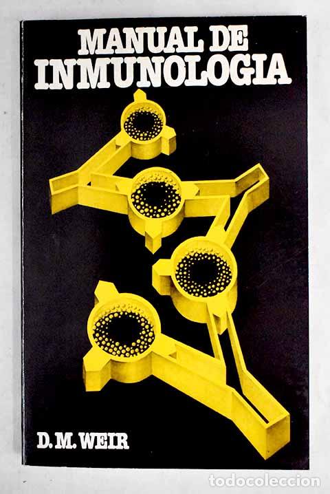 Libros: Manual de inmunolog&iacute;a.- Weir, D. M. - Foto 1
