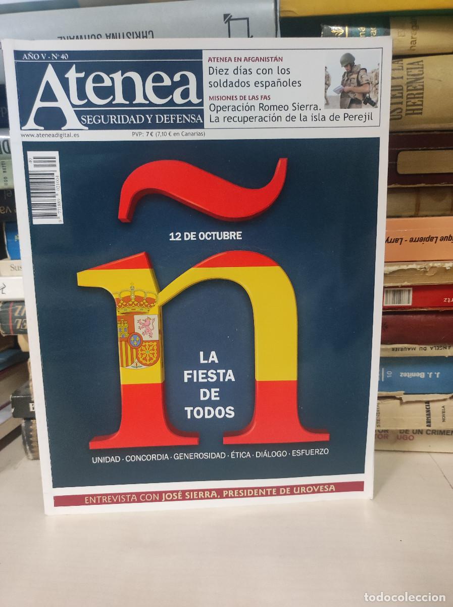 Libri di seconda mano: ATENEA SEGURIDAD Y DEFENSA LA FIESTA DE TODOS 12 DE OCTUBRE