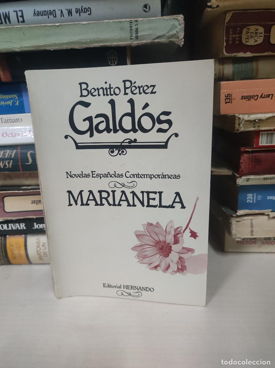 Libros: MARIANELA. BENITO PEREZ GALDOS. EDITORIAL HERNANDO. - Foto 1