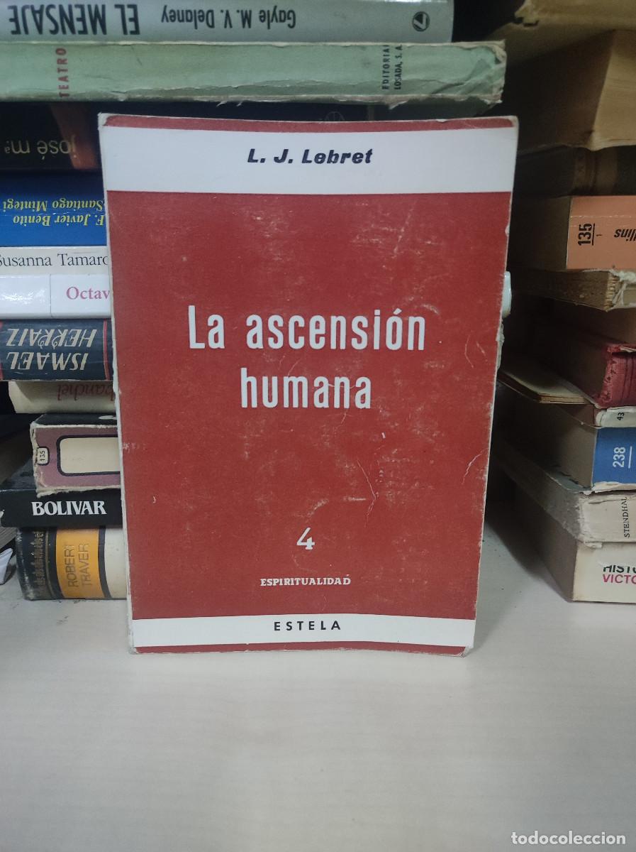 Libri di seconda mano: La ascensi&oacute;n humana - L J Lebret