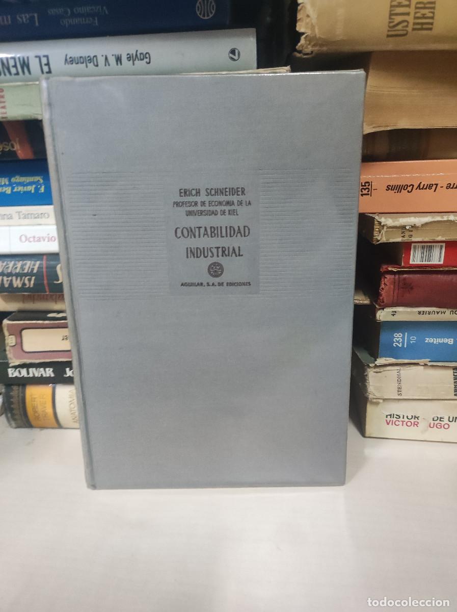 Libros: CONTABILIDAD INDUSTRIAL ERICH SCHNEIDER - Foto 1