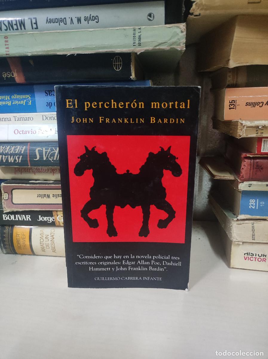 Libros: EL PECHERON MORTAL JOHN FRANKLIN BARDIN - Foto 1